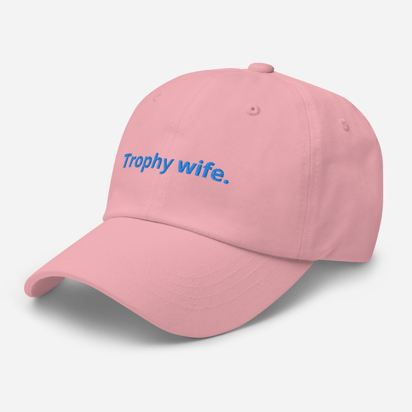 Trophy wife. Cap