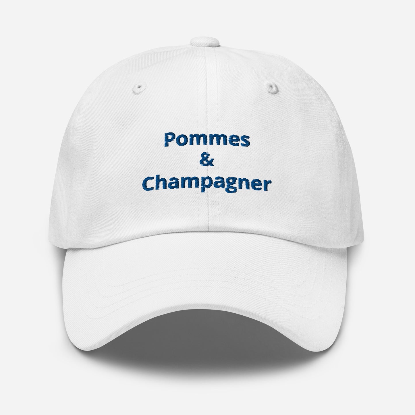 Pommes & Champagner Cap – Fries before guys. Bubbles after.