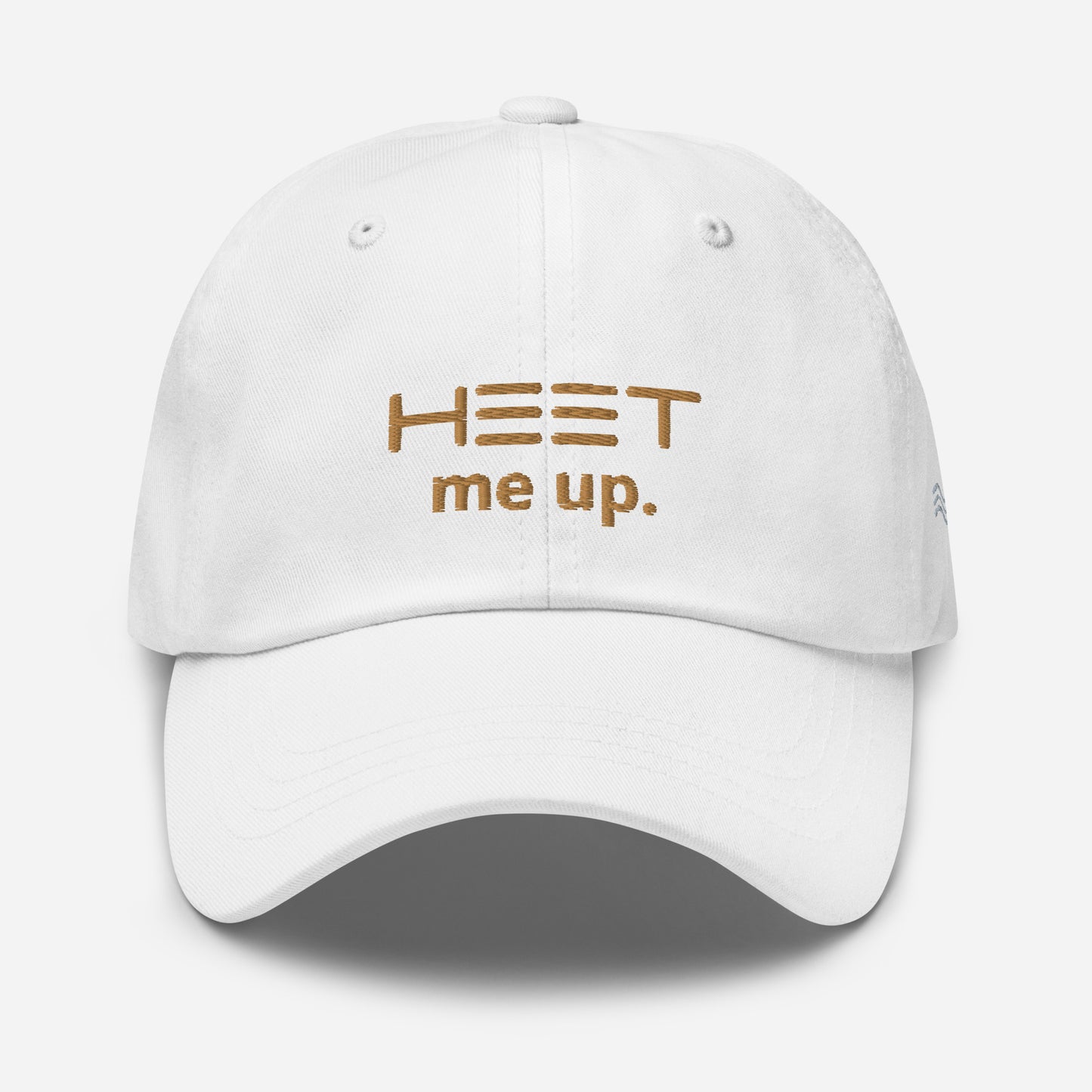 Heet me up. Cap